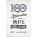 100 Words of Affirmation Your Wife Needs to Hear