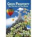 Green Prosperity: Quit Your Job, Live Your Dreams