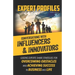 Expert Profiles Volume 6: Conversations with Influencers & Innovators