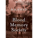 Blood Memory Society