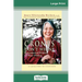 Crones Don't Whine: Concentrated Wisdom for Juicy Women (16pt Large Print Edition)