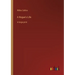 A Rogue's Life: in large print
