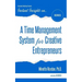 A Time Management System for Creative Entrepreneurs