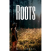 Roots