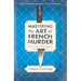 Mastering the Art of French Murder: A Charming New Parisian Historical Mystery