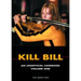 Kill Bill: An Unofficial Casebook, Volume One