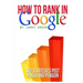 How to Rank in Google: SEO Strategies post Panda and Penguin