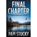 Final Chapter: A Megan Montaigne Mystery