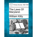 The Laws Of Maryland.