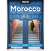 Moon Morocco: Local Insight, Strategic Itineraries, Desert Excursions