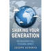 Shaking Your Generation: The Believers Call to Global Impact