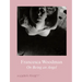 Francesca Woodman: On Being an Angel