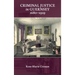 Criminal Justice in Guernsey, 1680-1929
