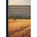 Farm Practices In Grain Farming In North Dakota