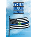 Thin Blue Lines