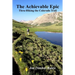The Achievable Epic: Thru-Hiking the Colorado Trail