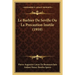 Le Barbier De Seville Ou La Precaution Inutile (1910)