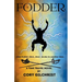 Fodder: A Time Travel Novel