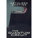 The Quantum Circuit