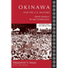 Okinawa and the U.S. Military: Identity Making in the Age of Globalization