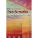 Conversion as Transformation: Lonergan, Mentors, and Cinema