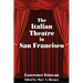 The Italian Theatre in San Francisco