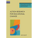 Action Research for Educational Change