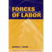 Forces of Labor: Workers' Movements and Globalization Since 1870