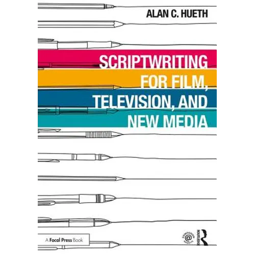 Scriptwriting for Film, Television and New Media