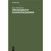Übungsbuch Makroökonomik