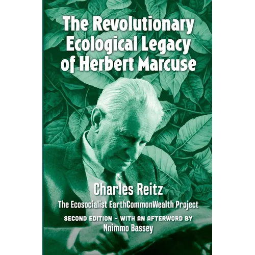 The revolutionary ecological legacy of Herbert Marcuse: The Ecosocialist EarthCommonWealth Project