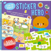 I Can Do That! Sticker Hero: An At-Home Play-To-Learn Sticker Workbook with 506 Stickers (I Can Do That! Sticker Book #3)