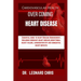 Over Coming Heart Disease: Essential Guide to Heart Disease Management: Including Coronary Heart Disease, Arrhythmia, Heart Failure, Cardiomyopat