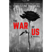 The War of Us