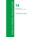 Code of Federal Regulations Title 14, Volume 5, January 1, 2015