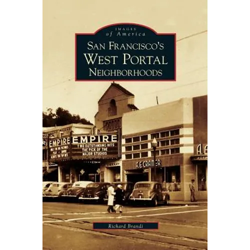 San Francisco's West Portal Neighborhoods