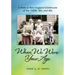 When We Were Your Age: A Peek at New England Childhoods of the 1920s, 30s, and 40s