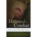 Haunted by Combat: Understanding Ptsd in War Veterans