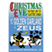 Christmas Eve And The Golden Garland Of Zeus