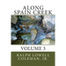 Along Spain Creek: Volume 3