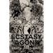 The Ecstasy of Agony