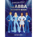 The Abba Activity Book: An Unofficial Lovefest