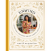Unwind: A Devotional Cookbook for the Harried and Hungry (50 Delicious Recipes and 50 Comforting Devotions)