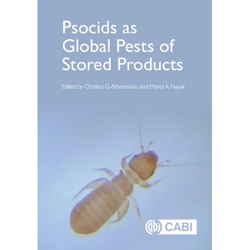 Psocids as Global Pests of Stored Products