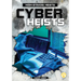 Cyber Heists