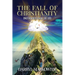 The Fall of Christianity: Only Holiness Shall See God