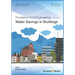 Water Savings in Buildings
