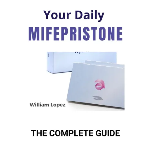 Your Daily Mifepristone: The Complete Guide