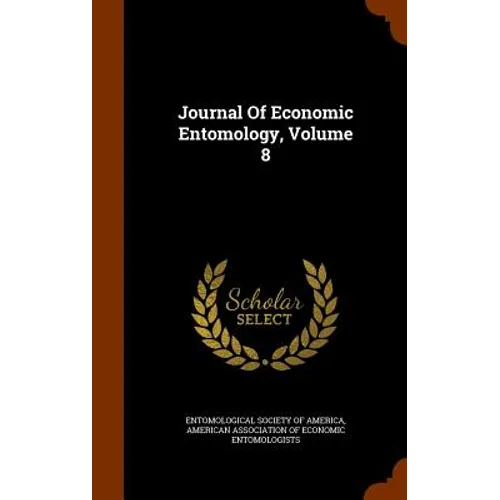 Journal Of Economic Entomology, Volume 8