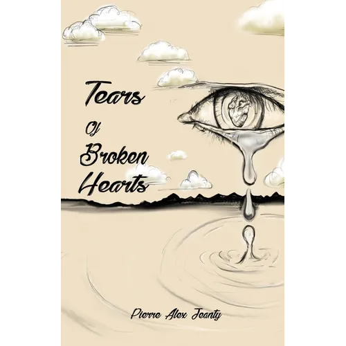 Tears of Broken Hearts